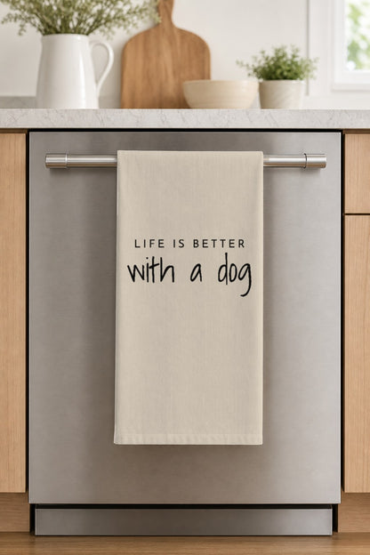 Dog Sayings Flour Sack Tea Towels – 50 Designs