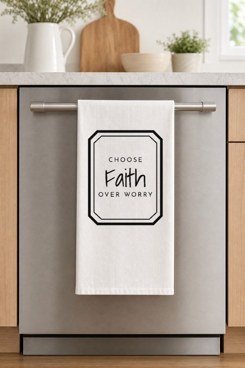 CHOOSE Faith OVER WORRY hand-lettered on a white cotton flour sack tea towel